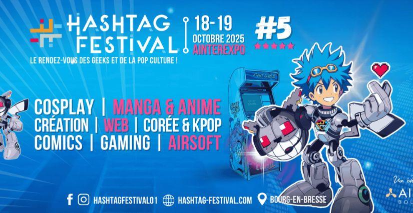 Hashtag Festival 2025 en famille à Ainterexpo Bourg-en-Bresse