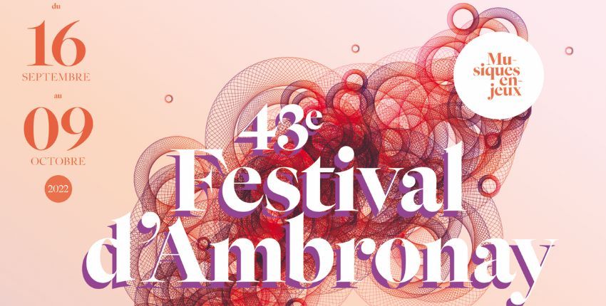 Le 44ème festival d'Ambronay à vivre en famille aura lieu en 2023 !