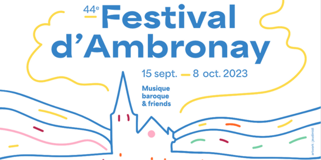 44ᵉ Festival d'Ambronay