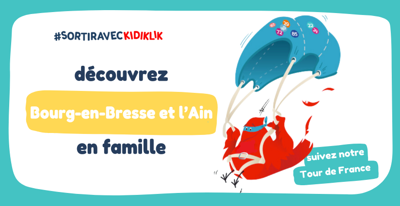 Vacances en famille dans l’Ain : nature, loisirs et découvertes avec Kidiklik Vacances en famille dans l’Ain : nature, loisirs et découvertes avec Kidiklik