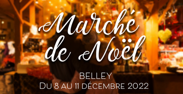 Marché de Noël de Belley : Animations et ateliers en famille 