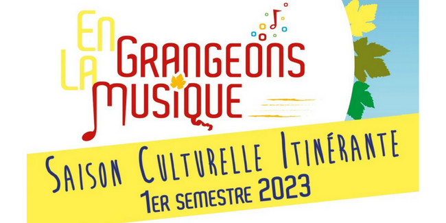 En Grangeons la Musique : la saison culturelle itinérante dans le Sud-Bugey et Nord-Isère