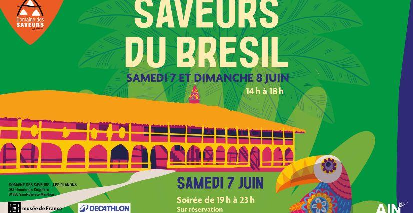 Saveurs du Brésil – Week-end festif en famille au Domaine des Saveurs