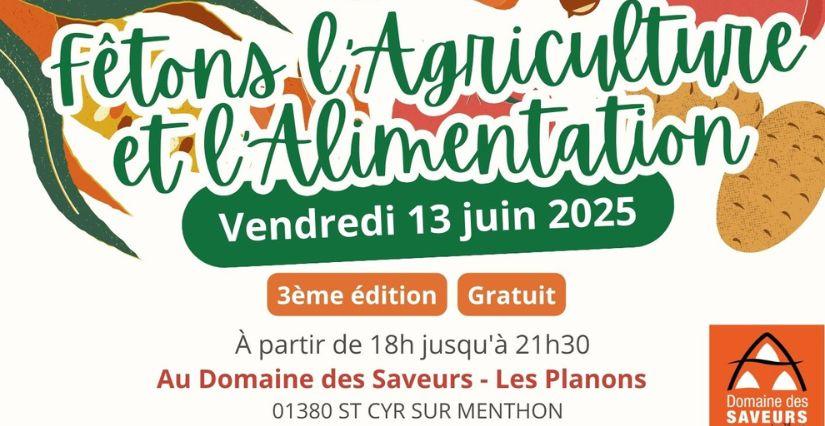Fête de l’Agriculture et de l’Alimentation – Une soirée familiale au Domaine des Saveurs