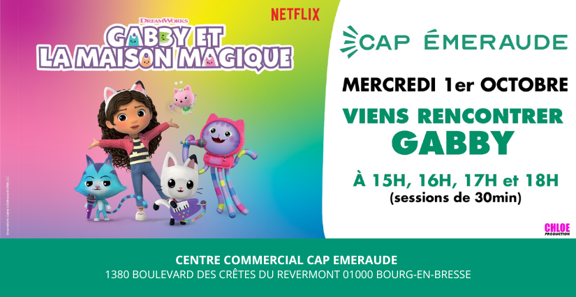 Rencontre et séance photo avec Gabby et la Maison Magique à Cap Émeraude - Bourg-en-Bresse