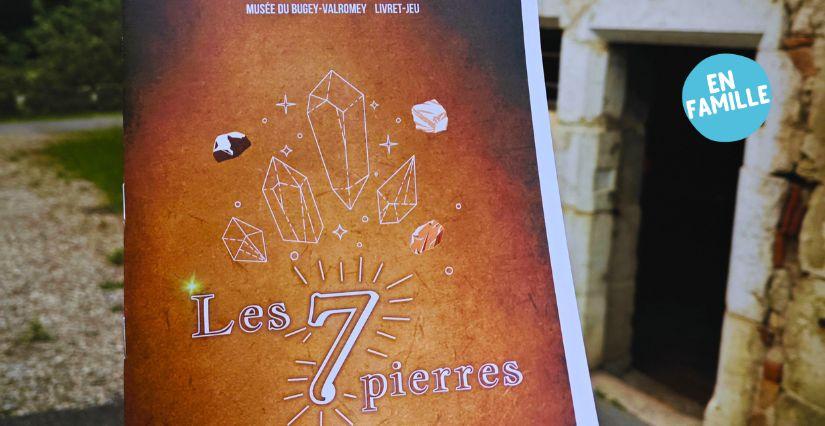 Jeu des 7 pierres : chasse au trésor en famille au Musée du Bugey-Valromey, près de Belley