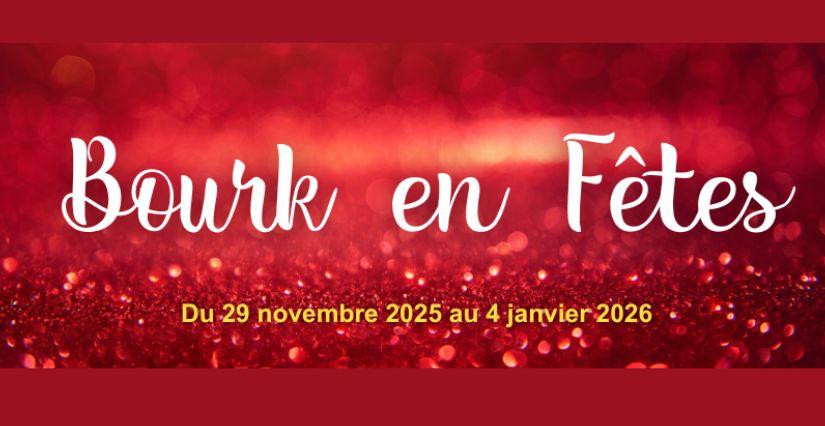 Bourk en fêtes 2025 : animations de Noël pour les enfants à Bourg-en-Bresse