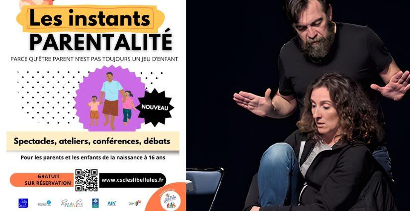 Instant parentalité : Que rêve-t-on pour nos enfants ? théâtre citoyen en famille à Gex avec le CSC les Libellules 