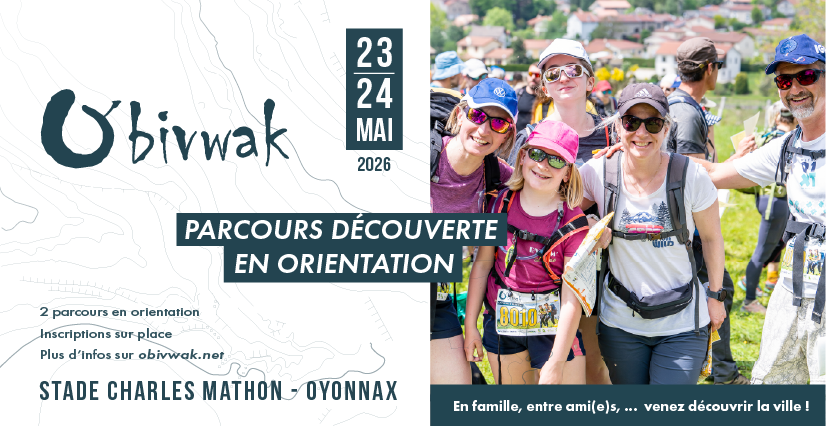 Découverte O’bivwak 2026 : Course d'orientation ludique en famille à Oyonnax (Ain)